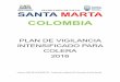 SECRETARÍA DE SALUD SANTA MARTA COLOMBIAsism.weebly.com/uploads/5/2/0/7/5207042/plan_colera_santa_marta.pdf · SECRETARÍA DE SALUD SANTA MARTA COLOMBIA PLAN DE VIGILANCIA INTENSIFICADO