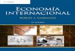 Economía internacional - … · una situación que se expresó con la frase: ... ¿Qué fuerzas impulsan a la globalización? 1 La primera y tal vez más profunda inﬂ uencia