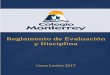REGLAMENTO DE EVALUACIÓN Y DISCIPLINA - …monterrey.ed.cr/wp-content/uploads/2016/10/reglamento-de-evaluacin... · reglamento de evaluaciÓn y disciplina . tabla de contenidos considerando