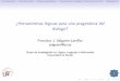 ¿Herramientas lógicas para una pragmática del diálogo?grupo.us.es/ghum609/php/system/files/GestDialog (FJSL).pdf · (interpretación, inferencias, implicaturas, abducción, lógica