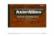 Axis & Allies 1942 2ª Edición Página 1 - … · de juego y unas pocas reglas más para dominarlos, pero qué demonios…tú te lo mereces. Colocado en frente y en el ... hombres