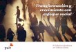Transformación y crecimiento con enfoque social - pwc.com survey/8va... · Transporte y logística ... PIB 2015-3,8 6,9 -0,2 2,9 2,8 3,1 2,6% 3,8 7 CEO Survey Colombia Abril 2018