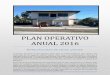 PLAN OPERATIVO ANUAL 2016 - … · El presente docume nto de Plan Operativo Anual 201 6 de la Municipalidad de Ixcán , Quiche, está conformada por las siguientes Políticas Públicas: