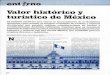 Valor histórico y turístico de Méxicobiblioteca.utec.edu.sv/siab/virtual/entorno/56324.pdfentlrno Valor histórico y turístico de México El análisis histórico que marca la trascendencia