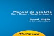 User’s Manual . Manual del usuarioarquivos.multilaser.com.br/manual/p3159.pdf · Sintonía Automática y Manual y Avanzar y Retroceder Rápidamente ... Explicación para fallas
