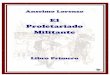 Biblioteca Virtual Antorcha - enxarxa.com El_proletariado_militante 1.pdf · Anselmo Lorenzo: El proletariado militante, vol. I - pág. 2 - Procedencia del texto: Biblioteca Virtual