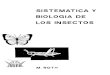 Sistematica y biologia de los insectos - INICIObiologia9ensma.weebly.com/uploads/1/5/6/2/15624950/sistematica_de... · Este trabajo,presentado con frecuenciaenformadicot6mica, no