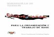 CUADERNILLO DE TRABAJO - nuevaconstituyente.orgnuevaconstituyente.org/.../2017/07/Cuadernillo-trabajo-de-base.pdf · CUADERNILLO DE TRABAJO PARA LA ORGANIZACIÓN Y TRABAJO DE BASE