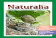 PRIMAVERA 2014 Naturalia - naturaliaonline.comnaturaliaonline.com/wp-content/uploads/2017/07/2014-primavera.pdf · a nuestro Creador. Nuestro compromiso con la naturaleza es un compromiso