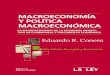 PROLOGO A LA SEXTA EDICION 2015 - Profesor Eduardo Conesa · 1 PROLOGO A LA SEXTA EDICION 2015 Macroeconomía y política macroeconómica. Los secretos del desarrollo refleja el contenido
