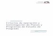 Criterios de operación y homologación de Planes y ...cbi.azc.uam.mx/work/models/CBI/Documentos/ConsejoDivisional/... · Posgrado en un documento denominado Presente y futuro de
