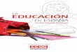 La Educación - feccoocyl.org enseñanza_web.pdf · escolarización en la Educación Secundaria postobligatoria. El nivel de formación. Conclusiones. Nuestras propuestas 25 Garantizar