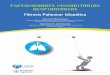 ENFERMEDADES MINORITARIAS RESPIRATORIAS … · 1 Deﬁnición La Fibrosis Pulmonar Idiopática (FPI) es una patología englobada dentro de las Enfermedades Pulmo-nares Intersticiales