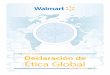 Declaración de Ética Global - Walmart Global Ethics … · Política contra el lavado de dinero . . . . . . . . . . . . 25 ... La sección Planteamiento de Inquietudes & Expresarse