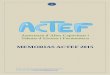 MEMORIAS ACTEF 2015actef.es/2015_ redes 2.pdf · ACTEF - Associació dÁltes Capacitats i Talens d¨Eivissa i Formentera Tef : 680 64 94 19 E-mail actef_eivissa@hotmail.com 3 1. PRESENTACIÓN