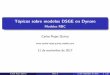Tópicos sobre modelos DSGE en Dynare - Modelos RBC · Carlos Rojas Quiroz Clase 2 11 de noviembre de 2017 1 / 33. Contenido 1 Soluci on num erica Estado Estacionario Calibraci on