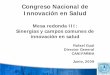 Congreso Nacional de Innovación en Salud - Foro … · futuros descubrimientos. ... propiedad industrial no hay inversión en investigación ... Intercambiabilidad y terceros autorizados