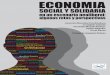 Economía Social y Solidaria en un escenario neoliberal ...€¦ · escenario político, ... Diagnóstico y estrategia para el despliegue socio político y económico de la Economía