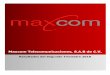 Maxcom Telecomunicaciones, S.A.B de C.V. · vender 72 torres de telecomunicaciones en favor del millones. Simultáneamente, Maxcom celebró un contrato maestro de arrendamiento (“lease