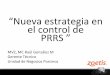 “Nuevaestrategiaen’ el’control’de’’ PRRS’”congreso.fmvz.unam.mx/pdf/memorias/Congreso CV Cerdos/Nueva... · Virus’PRRS’ • Virus’ARN,’Arterivirus, envueltode’