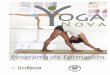  · El Yoga es un camino para la salud, ... la difusión y la creatividad en las clases de yoga, ... La Esencia del Yoga SAT CHIT ANANDA KRIYA-KARMA.DHARMA SADHANA