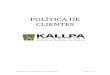 POLÍTICA DE CLIENTES - KALLPA SAB · Este documento se ha elaborado en cumplimiento a lo establecido en la Resolución SMV No. 034-2015-SMV/01 Reglamento de Agentes de ... Glosario