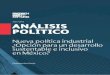 1 análisis político - library.fes.delibrary.fes.de/pdf-files/bueros/mexiko/10035.pdf · política para fortalecer la industria (A Stronger European Industry for Growth and Economic