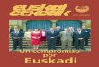 Un compromiso por Euskadi - Euskadi.eus - Eusko ... · – San Ignacio solidario en Villa María ... que esta revista está abierta a cualquier colaboración ... que pidió un compromiso