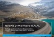 Graña y Montero S.A.A. · consideración el control interno relevante de la Compañía en la preparación y presentación ... inversiones en sus subsidiarias medidas por el método