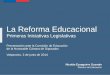 La Reforma Educacional - Educación 2020educacion2020.cl/sites/default/files/presentacion_camara_diputados... · La INVERSIÓN en educación en Chile es comparativamente BAJA Una