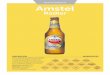 FICHA DE PRODUCTO Amstel - letsbeer.com · Mezcla equilibrada de cerveza y zumos naturales con un contenido alcohólico de 2% en volumen. El resultado es una bebida muy refrescante,