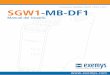 SGW1-MB-DF1 - exemys.com · B. MONITOREANDO EL EQUIPO A TRAVÉS DE LOS LEDS 25 C. CONFIGURANDO PLCS FLEXLOGIX Y CONTROLLOGIX 26 Figuras ... Manual de Usuario SGW1-MB-DF1 Puesta en