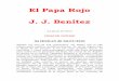 El Papa Rojo - Los Portales del Guajiroeruizf.com/lecturas/books/j_j_benitez/j_j_benitez_el_papa_rojo.pdf · El corazón de sor Eliza, sin duda, ... expedientes -secretamente verificados