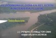 FLUVIOMORFOLOGÍA EN RELACIÓN A INGENIERÍA … file•Hidráulica de flujos en canales abiertos •Crecientes y inundaciones RECESO . Parte 1: Hidráulica fluvial Nociones básicas