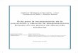 Guía para la incorporación de la prevención y atención …med.javeriana.edu.co/vidas_moviles/Documentos/guiain... · 2009-06-05 · práctica de manera equitativa los principios