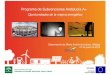 Programa de Subvenciones Andalucía A+static.omau-malaga.com/omau/subidas/archivos/8/5/arc_5358.pdf · información obtenida a partir de la curva cuarto horaria de ... Aproximación
