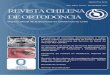 REVISTA CHILENA - Sociedad de Ortodoncia de Chilesortchile.cl/es/archivos/revistas/volumenes/revista_chilena/2012-2.pdf · exodoncia de molares, presentado en las últimas Jornadas