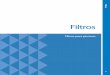 Filtros - pentairpartners.com · La línea de filtros de la serie Dynamic™ incluye Lilly pad flotantes con brida de seguridad y filtros desnatadores de seguridad, en línea,