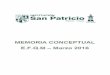 Memoria Conceptual EFQM San Patricio 2016 FAMILIAS · ... que en la actualidad está formada por dos colegios privados no concertados (uno en Madrid y ... norte de la capital y en