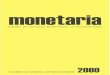 CENTRO DE ESTUDIOS MONETARIOS … · República Argentina, 1998-2000! Miembros: Banco de México, per-manente ! Banco Central del Ecuador, 1998-2002 ! Banco de la ... litada por las