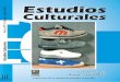 Estudios Culturales Estudios Vol. 6, N° 11/ Enero - …servicio.bc.uc.edu.ve/multidisciplinarias/estudios_culturales/num... · que la mención Estudios Culturales del Doctorado en