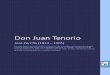 Don Juan Tenorio - espacioebook.com · Don Juan Tenorio José Zorrilla (1824 – 1905) Este texto digital es de dominio público en España por haberse cumplido más de setenta años