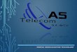 ¿ QUIENES SOMOS Y QUE HACEMOS - astelecomsa.com.mx · As Telecom • Una empresa 100% Mexicana distinguida a nivel nacional por Diseñar, Instalar e Integrar Sistemas de, Intercomunicación