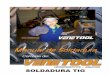 manual del soldador - venetool.comvenetool.com/yahoo_site_admin/assets/docs/MANUAL_PARA_EL_SOLDADOR... · Desde 1948 los procesos de soldadura han variado radicalmente, incorporándose