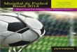 Mundial de Futbol - leecolima.netleecolima.net/agora/pdf/LIBRO MUNDIAL 2014.pdf · sido objeto directo de múltiples re ﬂ exiones donde muchos académicos ... Durán se mete de