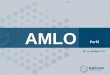 Presentación de PowerPoint - Empresa de Investigación y ...gabinete.mx/wp-content/uploads/infografias/reportes/2017/R_AM... · La historia de AMLO en tres sucesos se desagregó