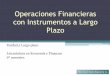 Operaciones Financieras con Instrumentos a Largo Plazoweb.uqroo.mx/archivos/jlesparza/acpef139/Unidad 5 Inst LP.pdf · Solución ejercicios prácticos de BPA´s Un inversionista,