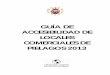 GUÍA DE ACCESIBILIDAD DE LOCALES COMERCIALES 2013 … · Guía de Accesibilidad de Locales Comerciales de Piélagos 2013 2 A continuación se presenta un documento que enumera una