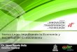 Nuevo León: Impulsando la Economía y Sociedad del ...2006-2012.conacyt.gob.mx/fondos/institucionales/JornadaInnovacion/... · negocios y espacio físico para nuevas empresas. 1