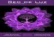 Red de Luz · Alquimia Interior La R.A.E (Real Academia Española) define la palabra alquimia como “transmutación maravillosa e increíble” y la palabra interior “que solo